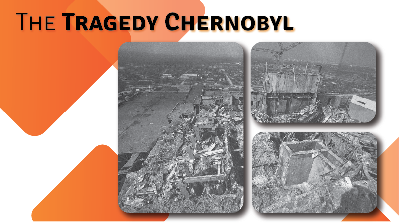 The Tragedy Chernobyl