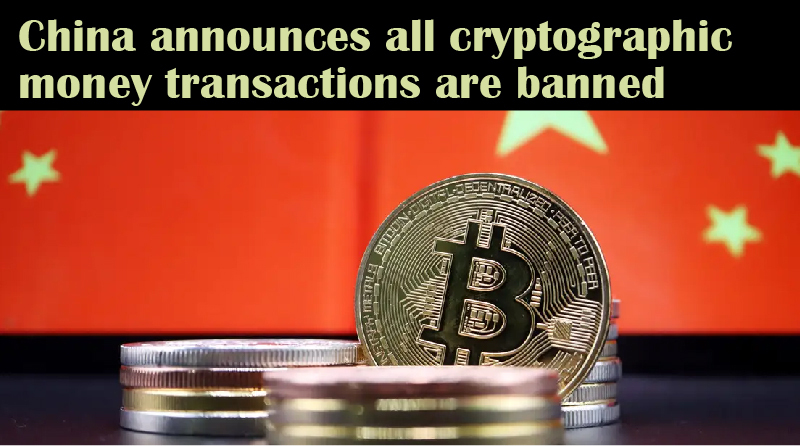 China Announces All Cryptographic Money Transactions Are Banned