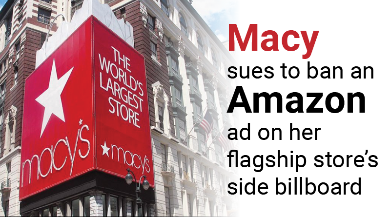 Macy sues to ban an Amazon ad on her flagship store’s side billboard