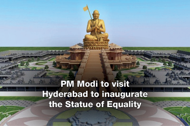 PM Modi to visit Hyderabad to inaugurate the Statue of Equality