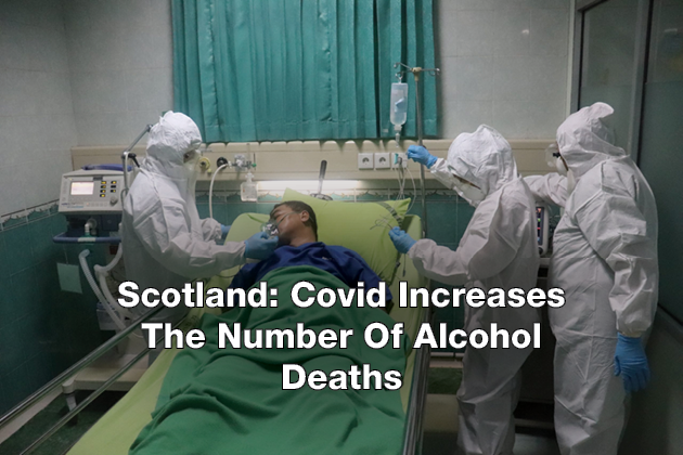 Scotland: Covid increases the number of alcohol deaths