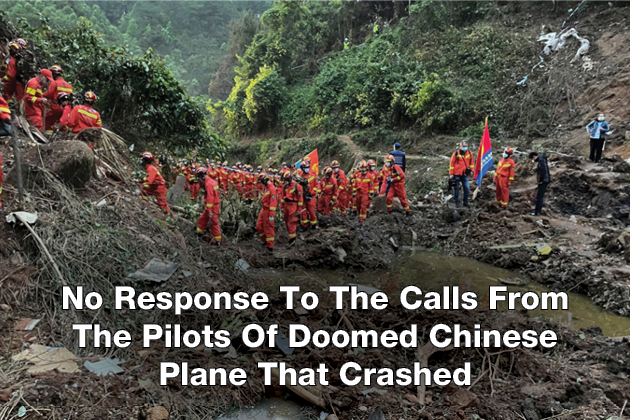 No Response To The Calls From The Pilots Of Doomed Chinese Plane That Crashed