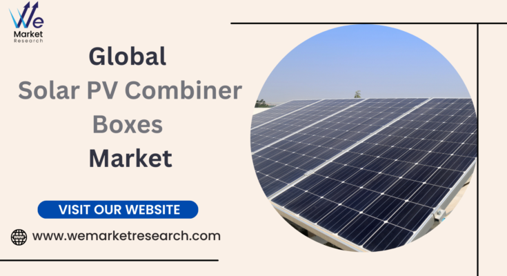 Solar PV Combiner Boxes Market